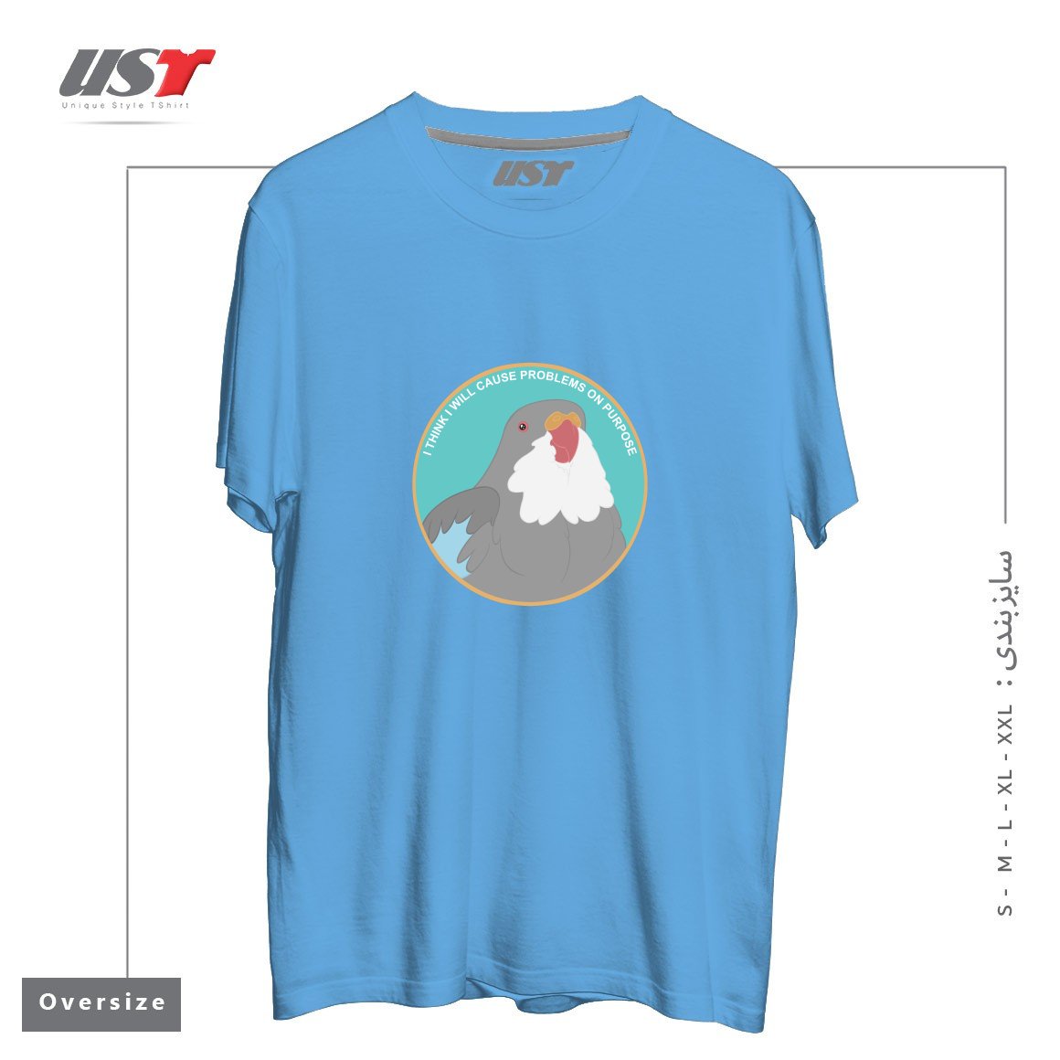 طرح I THINK I WILL CAUSE PROBLEMS ON PURPOSE تیشرت اورسایزرنگ آبی روشن