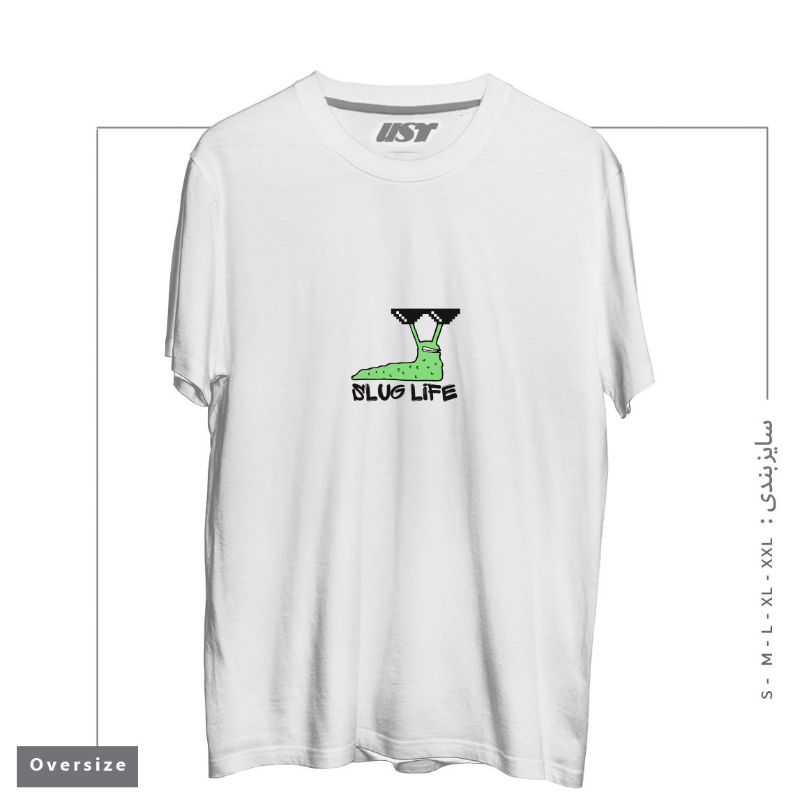 تیشرت اورسایز طرح SLUG LIFE (BLACK TEXT)