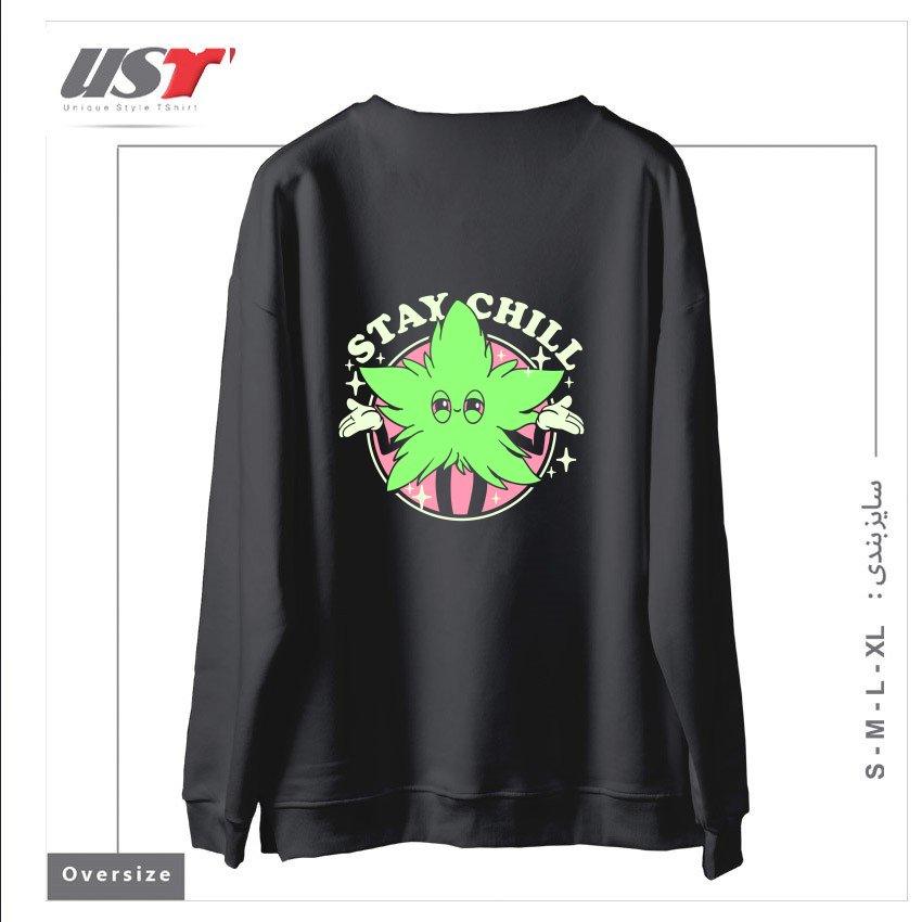 طرح STAY CHILL سوییشرت اورسایزرنگ دودی