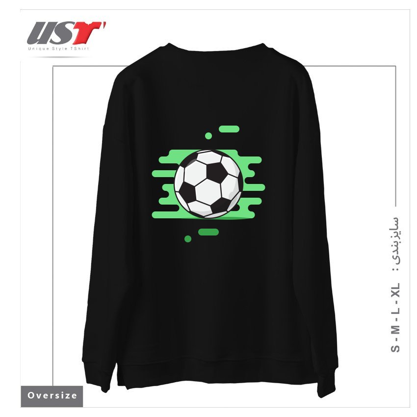 طرح SOCCER (FOOTBALL) BALL2 سوییشرت اورسایزرنگ مشکی
