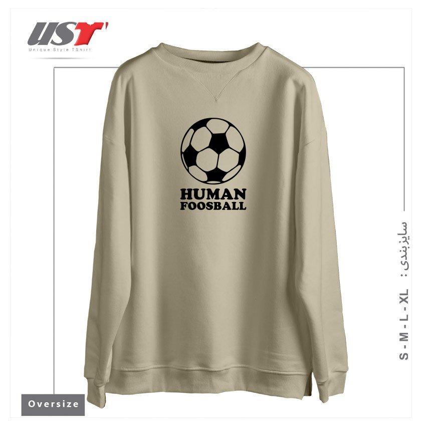 سوییشرت اورسایز طرح HUMAN FOOSBALL