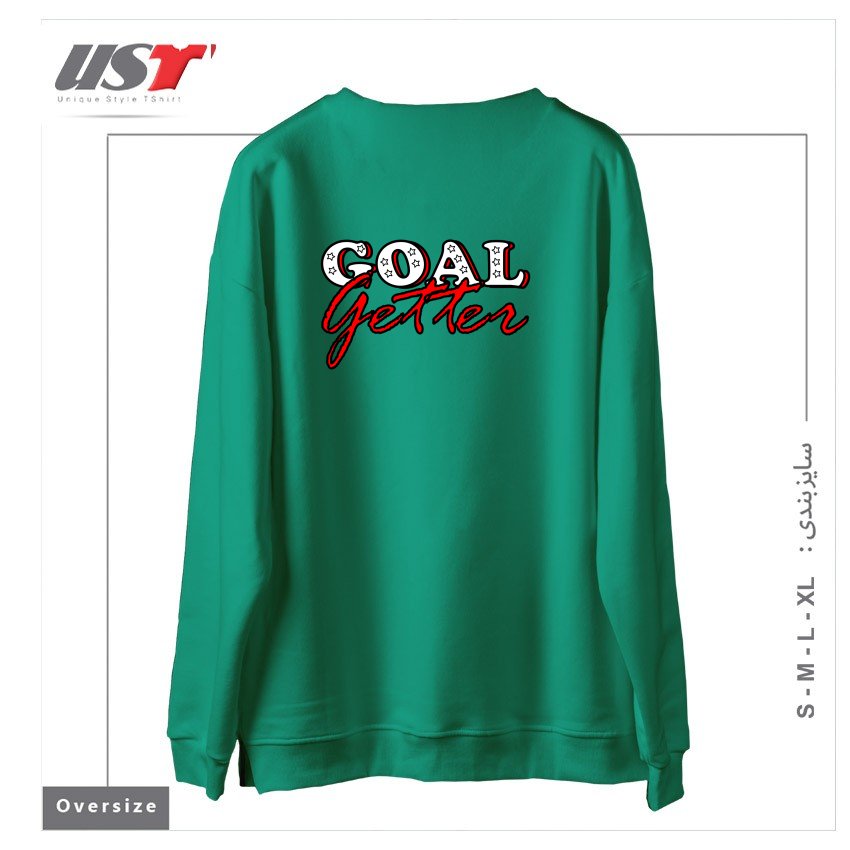 طرح GOAL GETTER FOR MEN AND WOMEN سوییشرت اورسایزرنگ سبز سدری