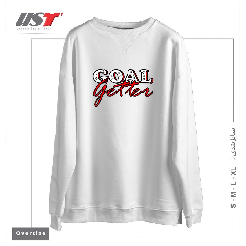 سوییشرت اورسایز طرح GOAL GETTER FOR MEN AND WOMEN
