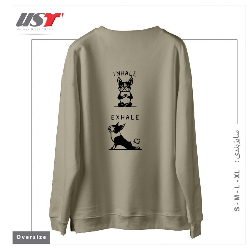 طرح INHALE EXHALE BOSTON TERRIER سوییشرت اورسایزرنگ نخودی