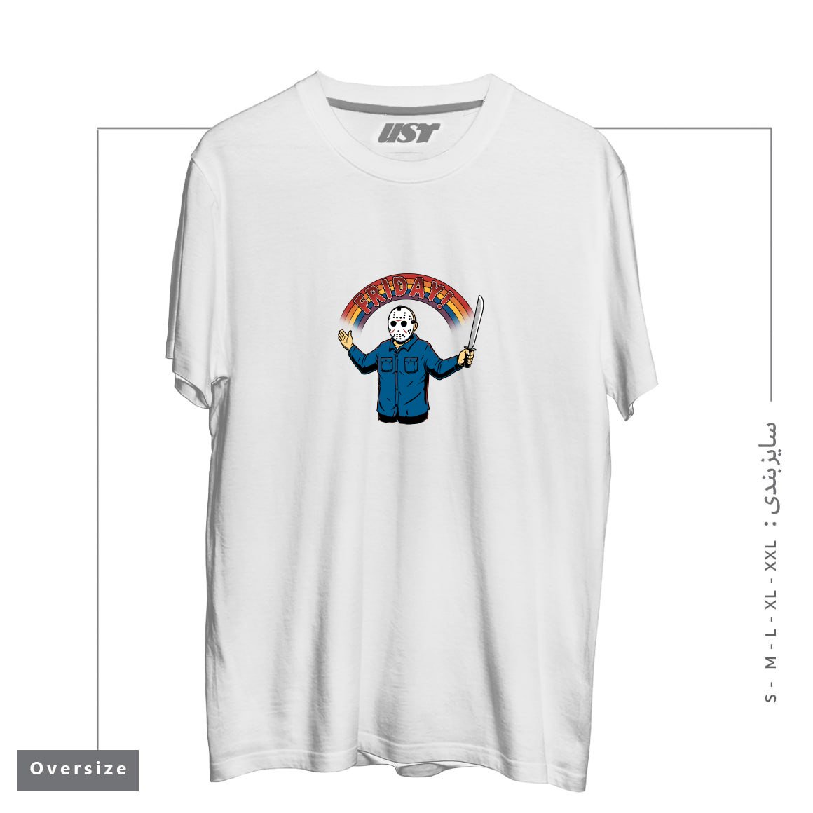 طرح AS LONG AS WE HAVE FRIDAYS! تیشرت اورسایزرنگ سفید