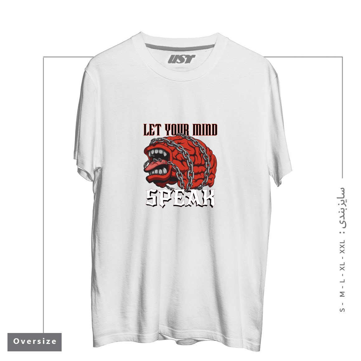 تیشرت اورسایز طرح LET YOUR MIND SPEAK