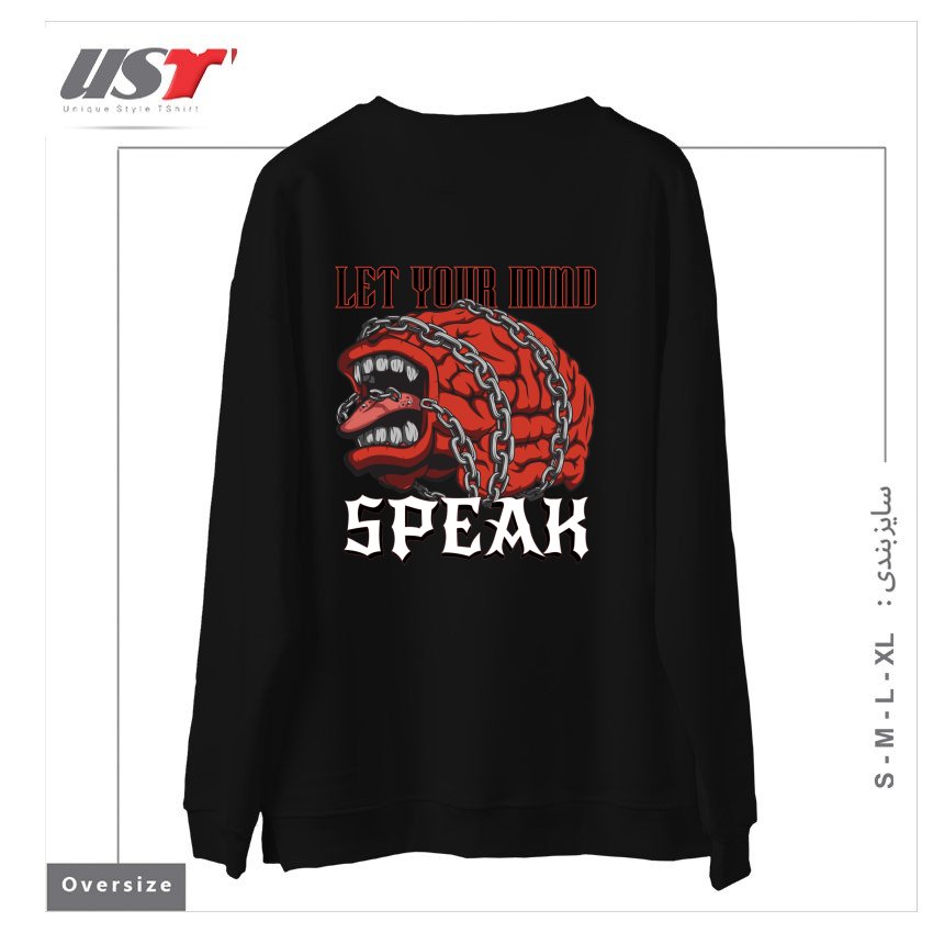 طرح LET YOUR MIND SPEAK سوییشرت اورسایزرنگ مشکی