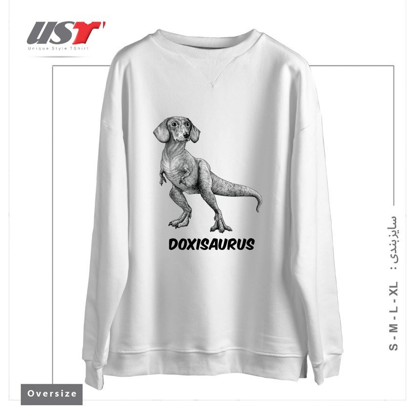 طرح DOXISAURUS  DACHSHUNDTYRANNOSAURUS REX HYBRID ANIMAL سوییشرت اورسایزرنگ سفید