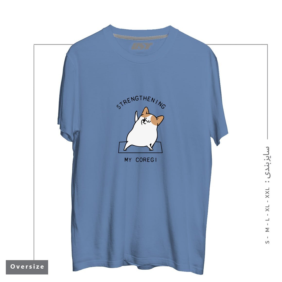 طرح STRENGTHENING MY COREGI تیشرت اورسایزرنگ آبی نفتی