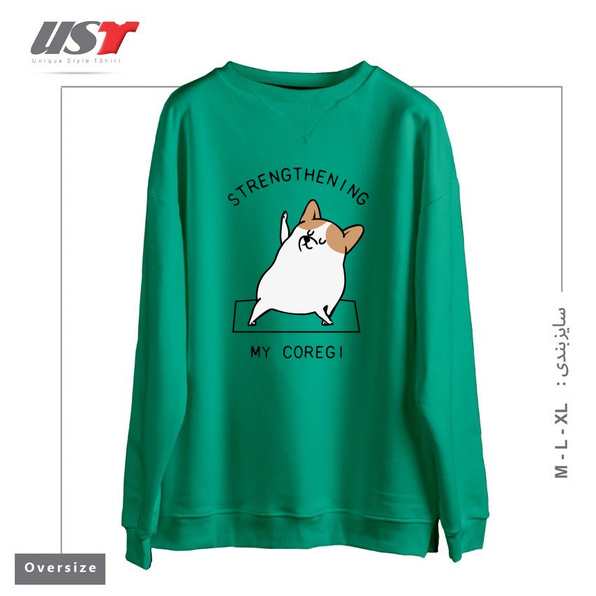 طرح STRENGTHENING MY COREGI سوییشرت اورسایزرنگ سبز سدری