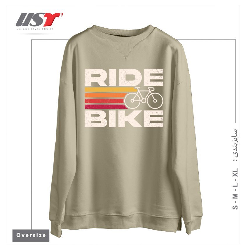 طرح RIDE BIKE سوییشرت اورسایزرنگ نخودی