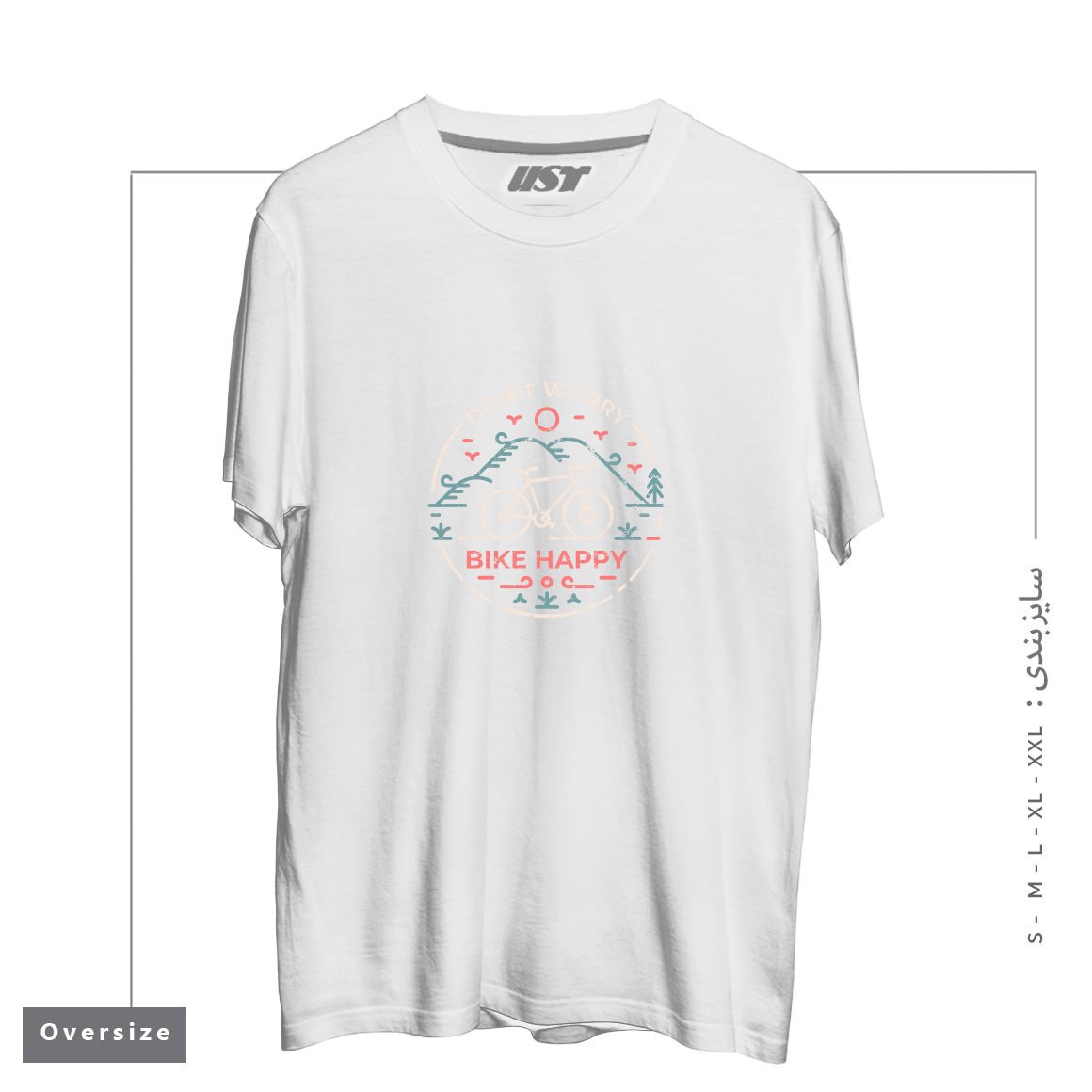 طرح DON'T WORRY BIKE HAPPY تیشرت اورسایزرنگ سفید