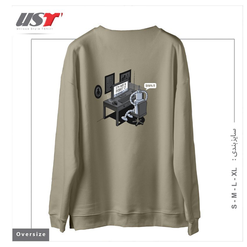 طرح I'M NOT A ROBOT2151651465 سوییشرت اورسایزرنگ نخودی