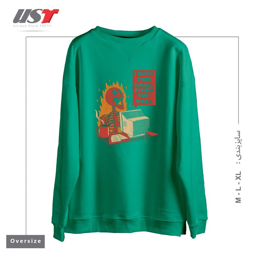 طرح YOU GOT MAIL سوییشرت اورسایزرنگ سبز سدری