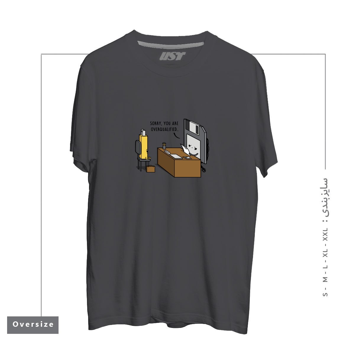 طرح OVERQUALIFIED! تیشرت اورسایزرنگ دودی