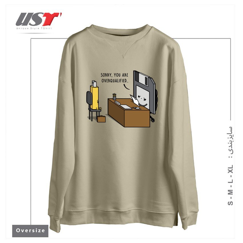 سوییشرت اورسایز طرح OVERQUALIFIED!