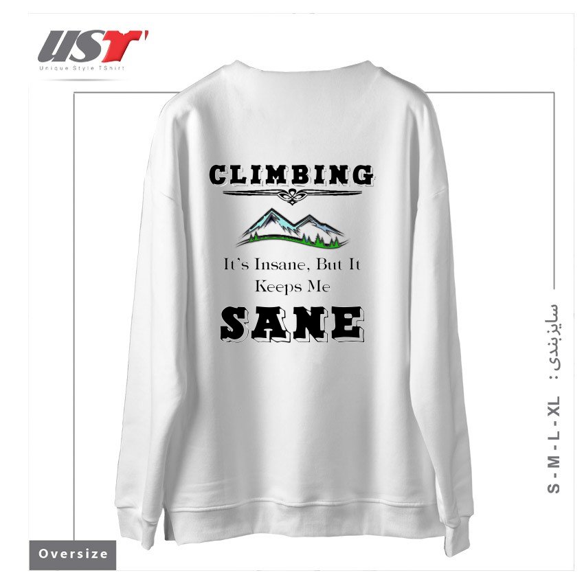 طرح CLIMBING KEEPS ME SANE سوییشرت اورسایزرنگ سفید