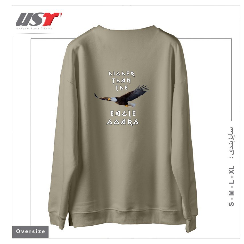 طرح HIGHER THAN THE EAGLE SOARS سوییشرت اورسایزرنگ نخودی