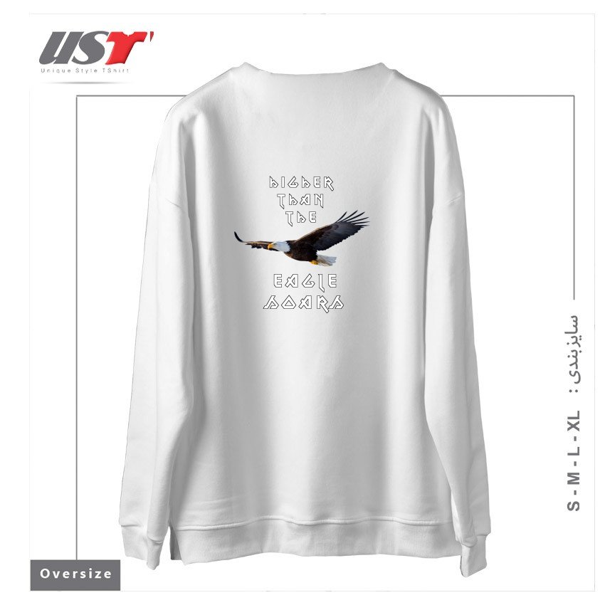 طرح HIGHER THAN THE EAGLE SOARS سوییشرت اورسایزرنگ سفید