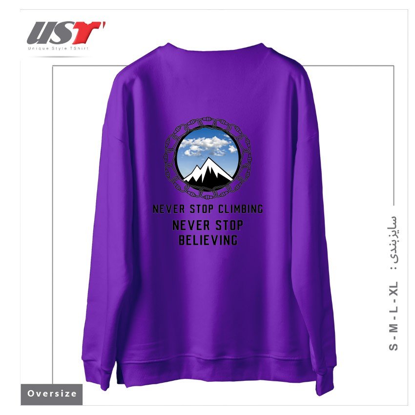 طرح NEVER STOP CLIMBING, NEVER STOP BELIEVING سوییشرت اورسایزرنگ بنفش