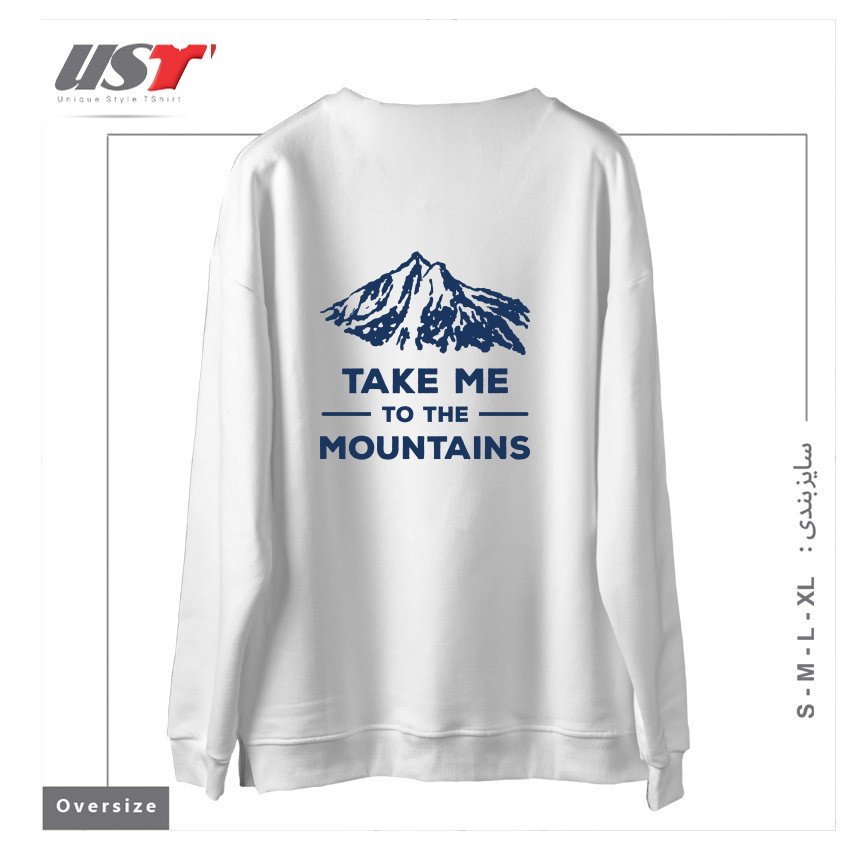 طرح TAKE ME TO THE MOUNTAINS T-SHIRT سوییشرت اورسایزرنگ سفید