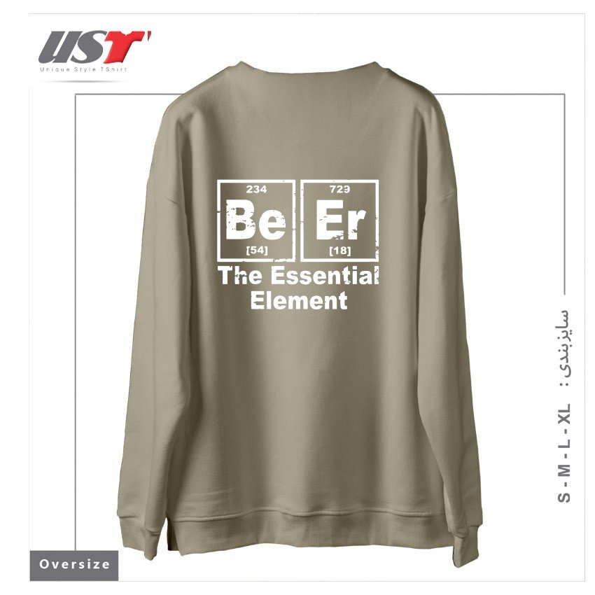 طرح BEER THE ESSENTIAL ELEMENT CHEMISTRY PUB BBQ PARTY FUNNY FATHER BBQ T-SHIRTS سوییشرت اورسایزرنگ نخودی
