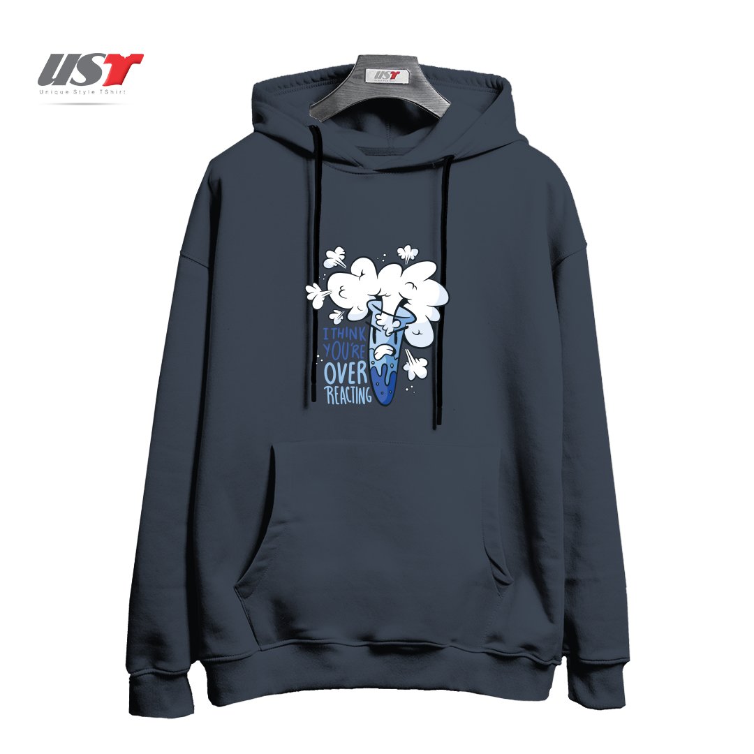 طرح I THINK YOU'RE OVER REACTING هودی اورسایزرنگ دودی