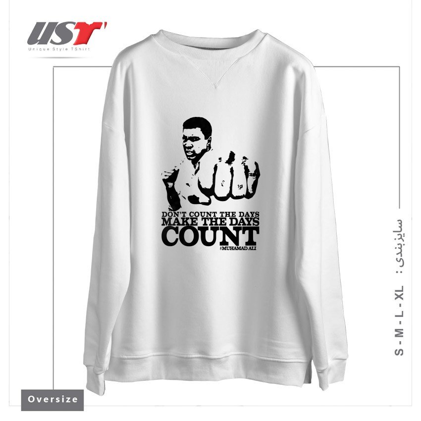 سوییشرت اورسایز طرح MAKE THE DAY COUNT!