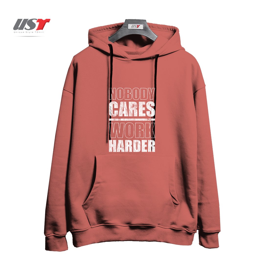 طرح NOBODY CARES WORK HARDER هودی اورسایزرنگ آجری