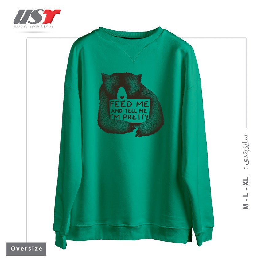 طرح FEED ME AND TELL ME I'M PRETTY سوییشرت اورسایزرنگ سبز سدری