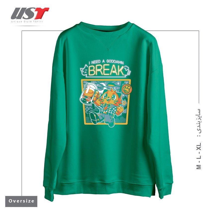 طرح I NEED A BREAK سوییشرت اورسایزرنگ سبز سدری