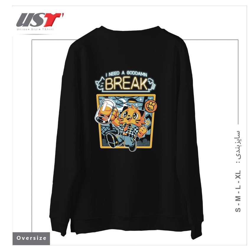 طرح I NEED A BREAK سوییشرت اورسایزرنگ مشکی