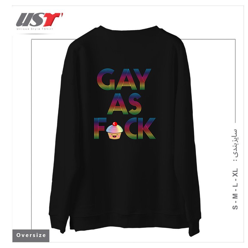 طرح GAY AS FCK سوییشرت اورسایزرنگ مشکی