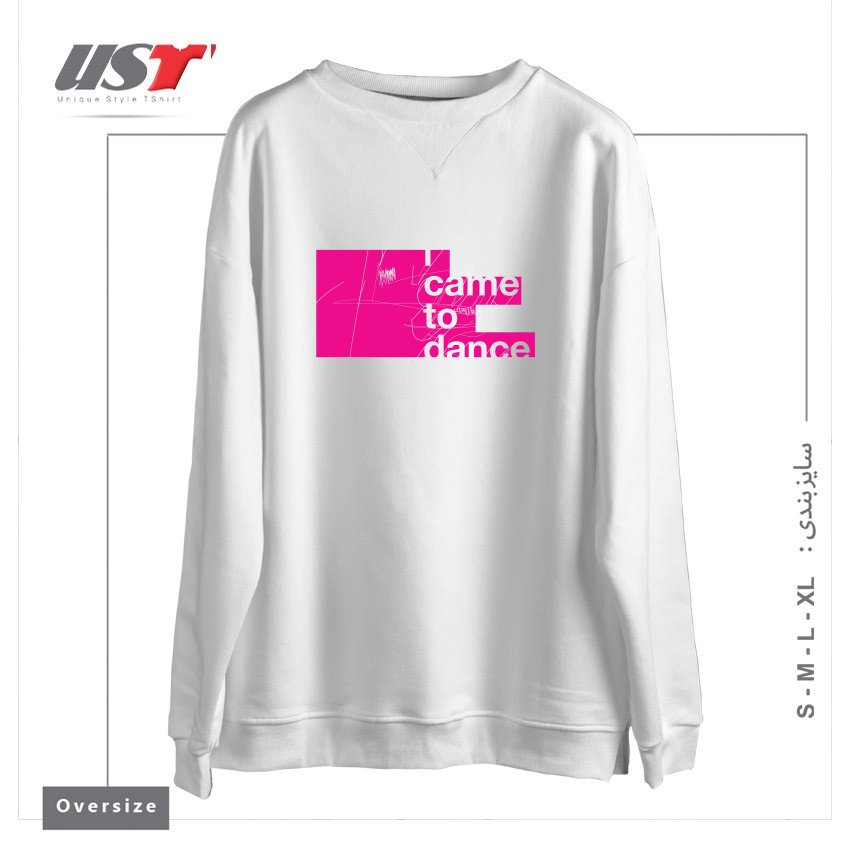 طرح I WANNA DANCE سوییشرت اورسایزرنگ سفید