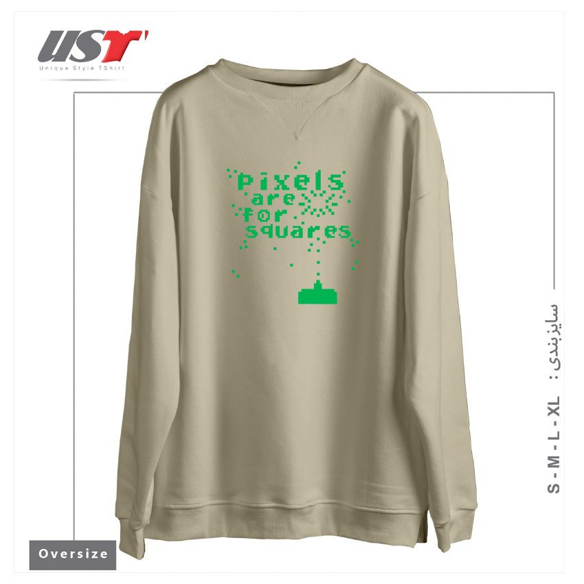 طرح PIXELS ARE FOR SQUARES سوییشرت اورسایزرنگ نخودی