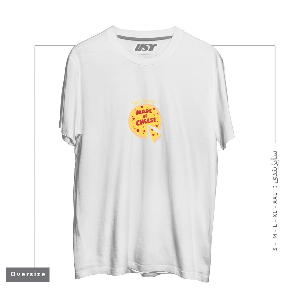 طرح SWEET DREAMS ARE MADE OF CHEESE تیشرت اورسایزرنگ سفید