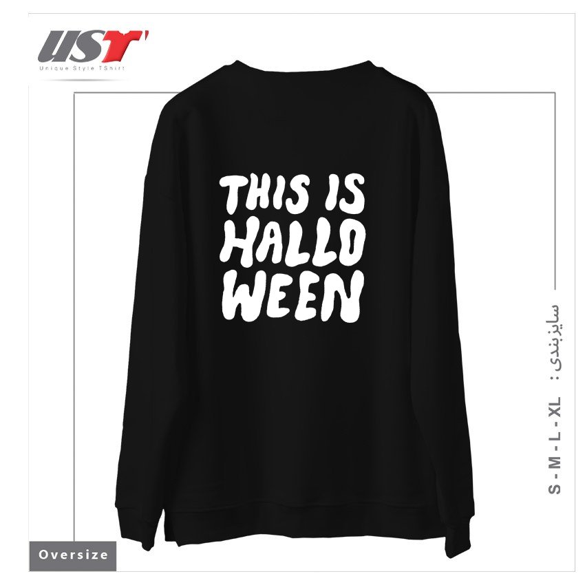 طرح THIS IS HALLOWEEN سوییشرت اورسایزرنگ مشکی