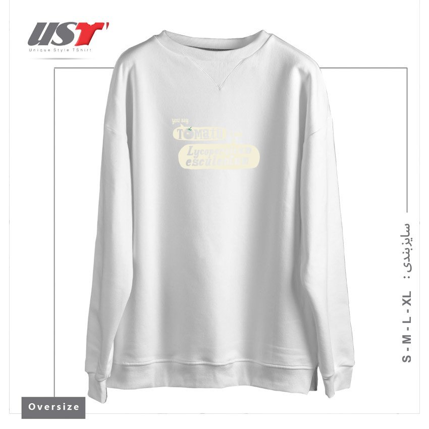 طرح YOU SAY TOMATO, I SAY LYCOPERSICON ESCULENTUM سوییشرت اورسایزرنگ سفید