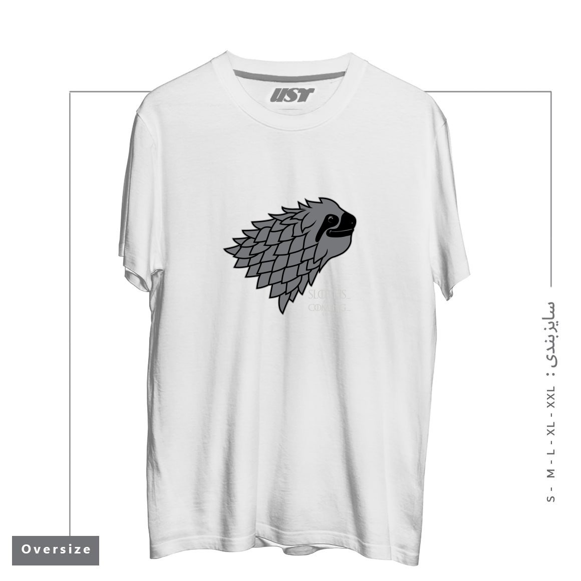 طرح SLOTHS ARE COMING! تیشرت اورسایزرنگ سفید