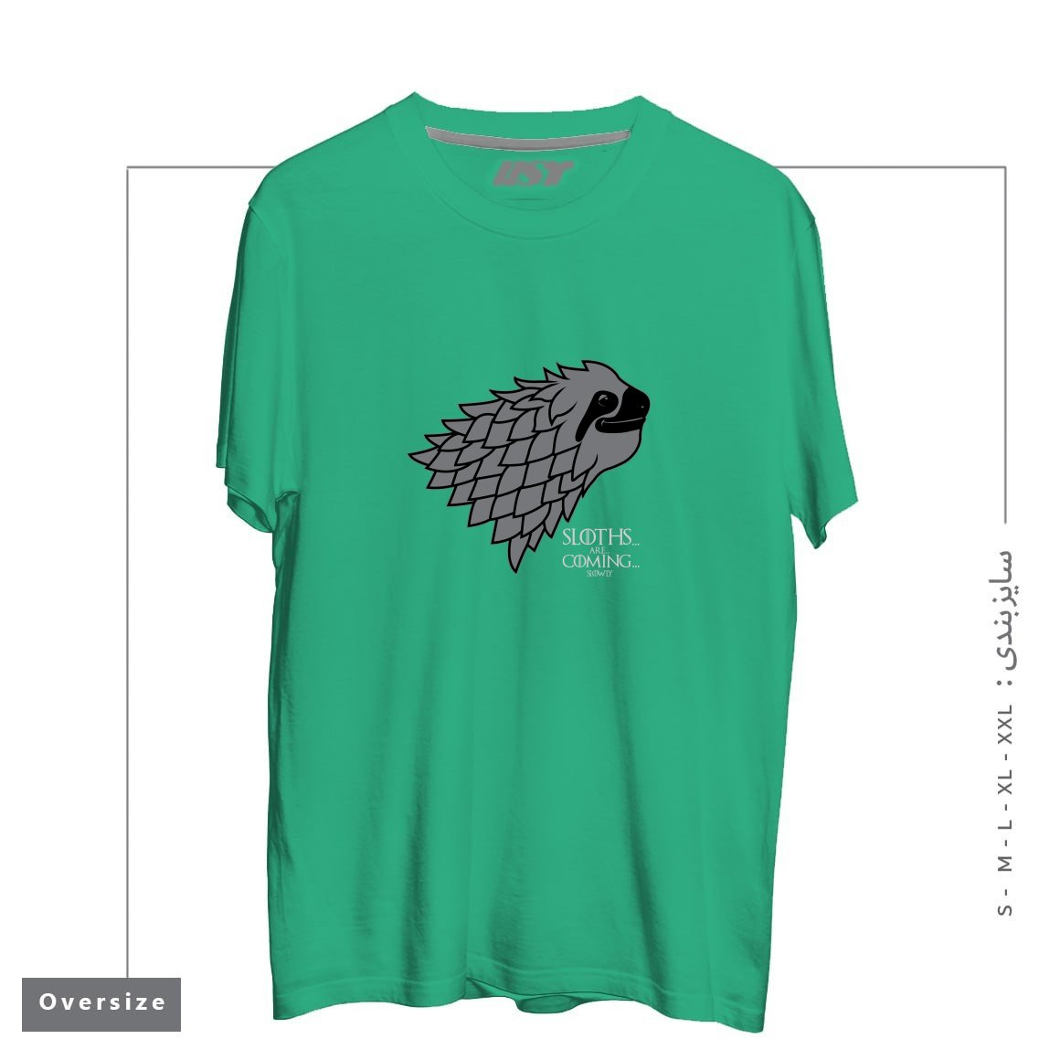 طرح SLOTHS ARE COMING! تیشرت اورسایزرنگ سبز