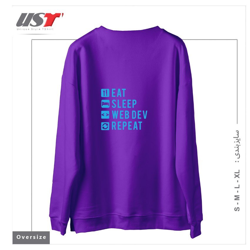 طرح EAT SLEEP WEB DEV REPEAT سوییشرت اورسایزرنگ بنفش