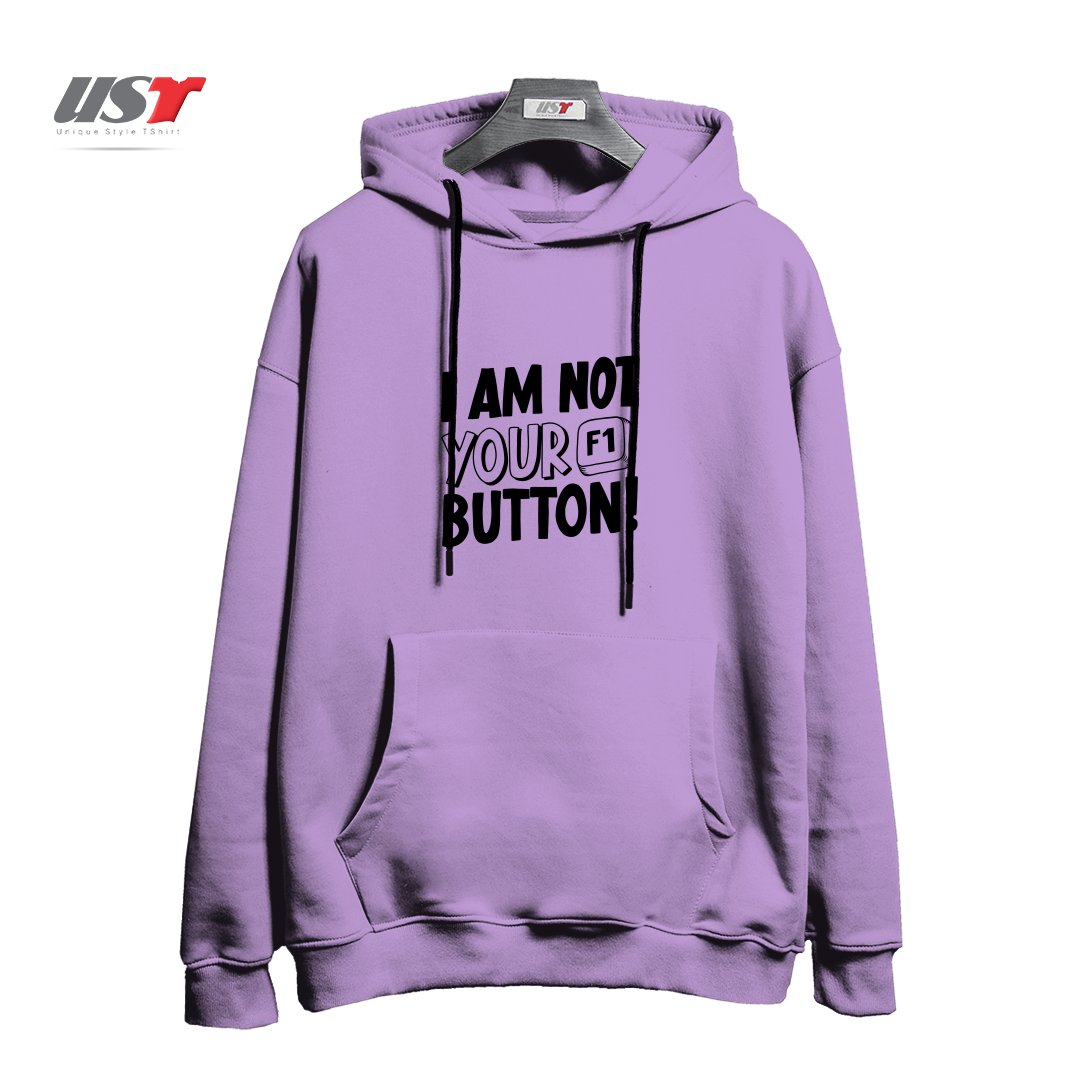 طرح I AM NOT YOUR F1 BUTTON! هودی اورسایزرنگ یاسی