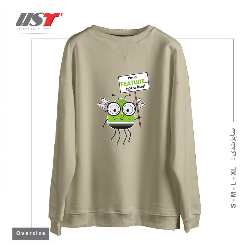سوییشرت اورسایز طرح I'M NOT A BUG