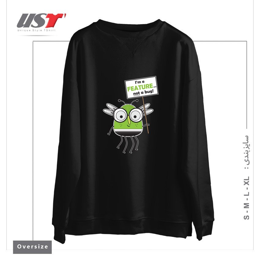 طرح I'M NOT A BUG سوییشرت اورسایزرنگ مشکی