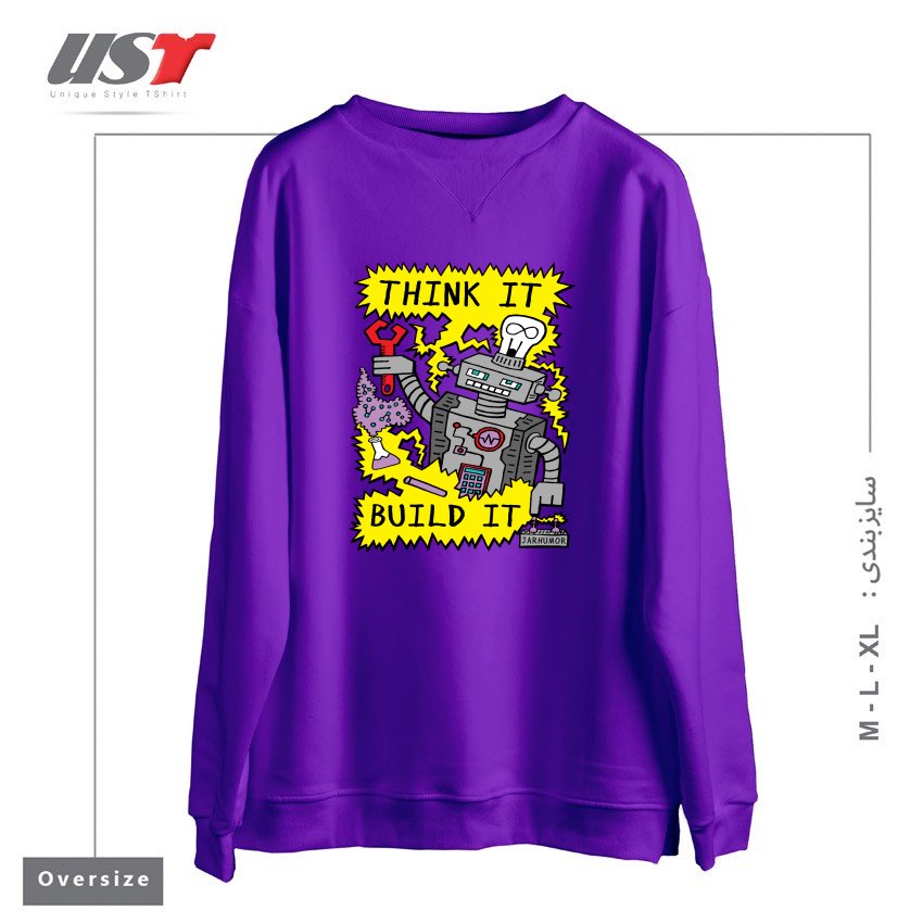 سوییشرت اورسایز طرح THINK BUILD ROBOT