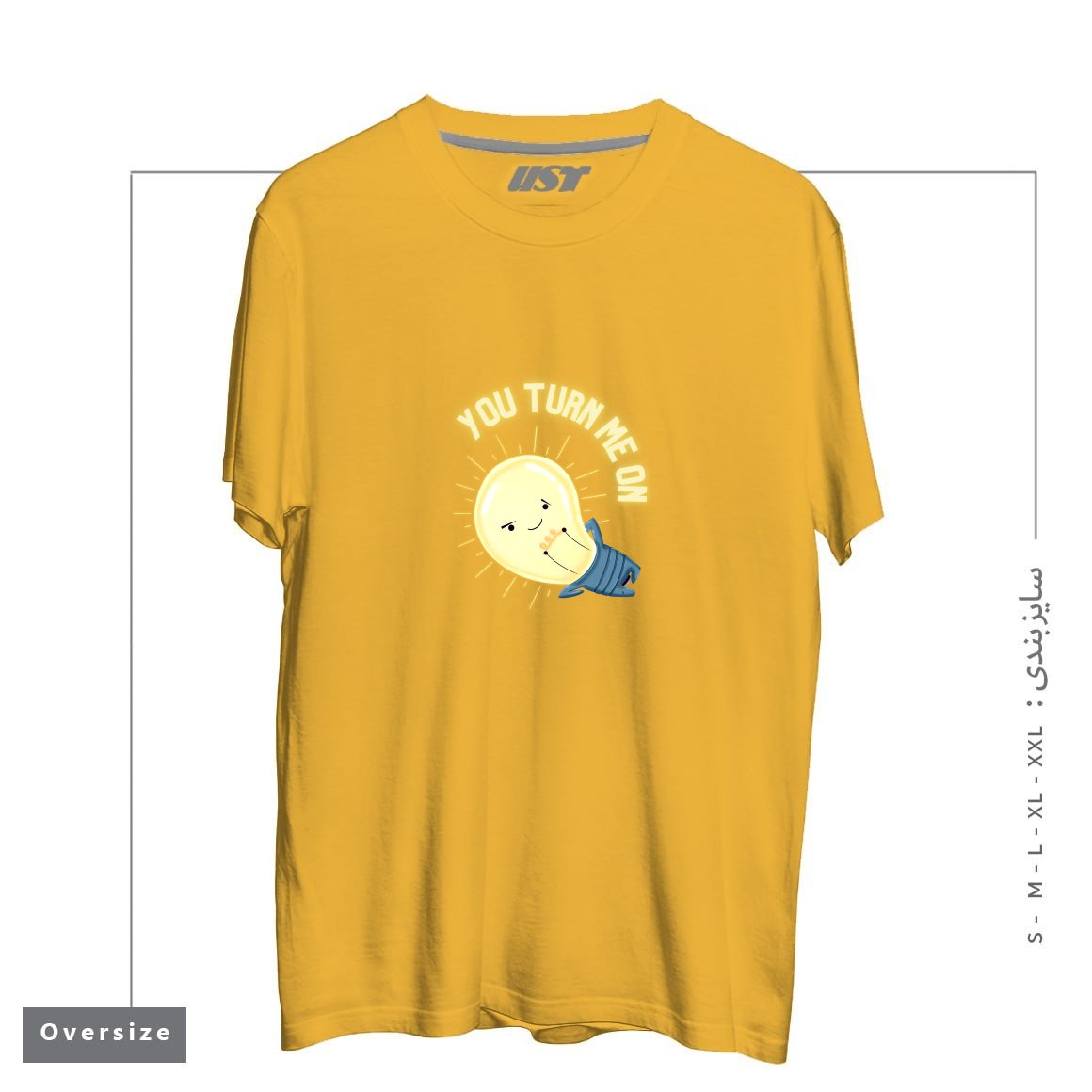 تیشرت اورسایز طرح YOU TURN ME ON LIGHT BULB
