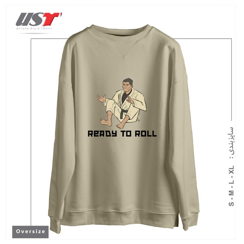 طرح READY TO ROLL سوییشرت اورسایزرنگ نخودی