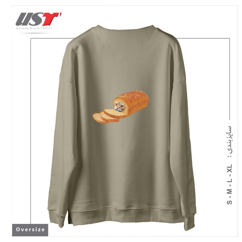 طرح CAT LOAF KITTY KITTEN BREAD BREADLOAF CATS FUNNY سوییشرت اورسایزرنگ نخودی