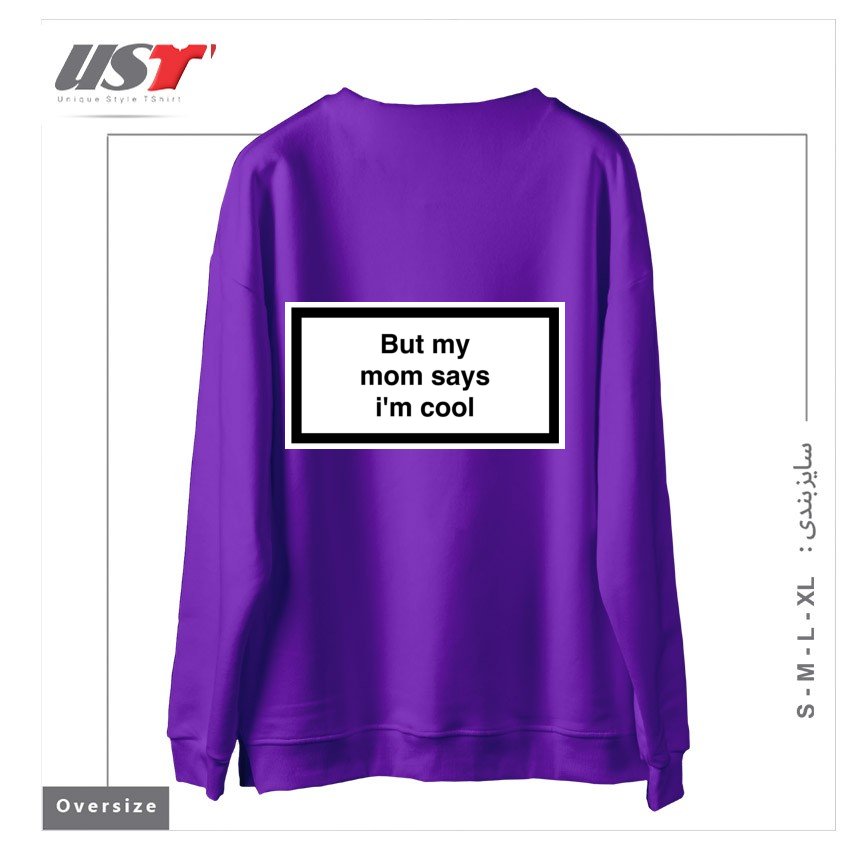 طرح My Mom Says I’m Cool سوییشرت اورسایزرنگ بنفش