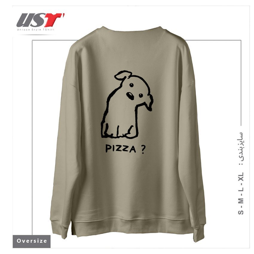 طرح IS IT PIZZA TIME سوییشرت اورسایزرنگ نخودی